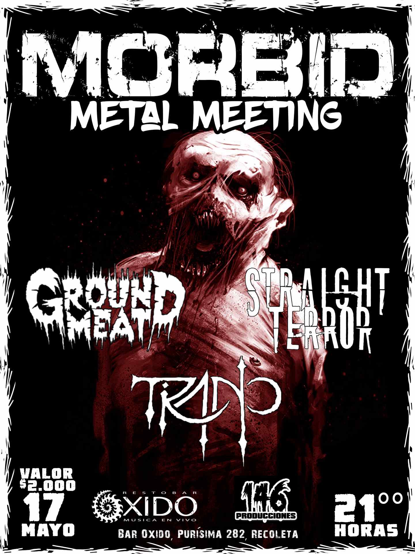 17 de Mayo: Morbid Metal Meeting - Ground Meat, Straight Terror y Tirano en Santiago