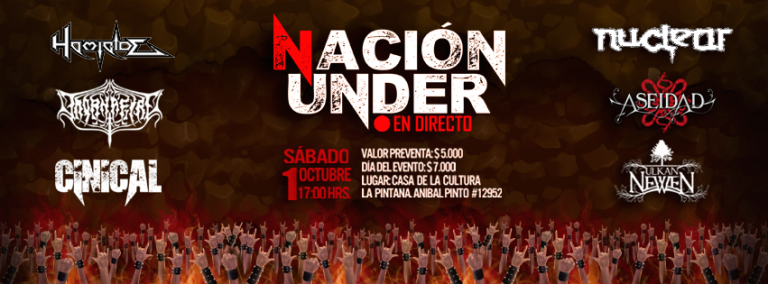 1° de Octubre: Nacion Under en Directo en Santiago