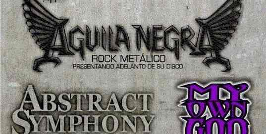 14 de  Enero: Aguila Negra, My Own God y Abstract Symphony en Coquimbo