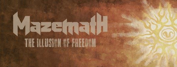 Mazemath se prepara para el lanzamiento de «The Illusion Of Freedom»