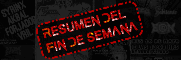 Resumen de tocatas del fin de semana Mayo 2017 – Fin de mes edition – pt. 1