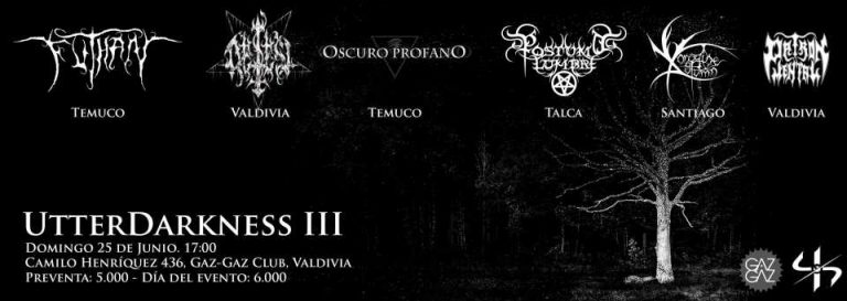 25 de Junio: UtterDarkness III en Valdivia