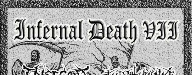 26 de Agosto: Infernal Death VII en Curicó
