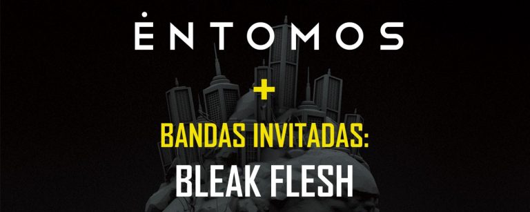 11 de Noviembre: Éntomos, Bleak Flesh, Stone Demon, Ofiuco en San Felipe – Disidencia Tour 2017