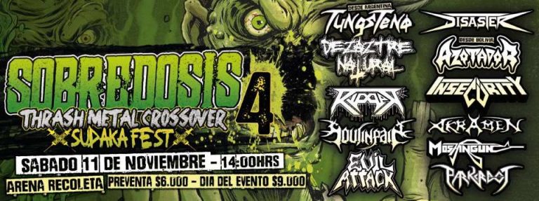 11 de Noviembre: Sobredosis Thrash Metal Crossover IV – Sudaka Fest en Santiago