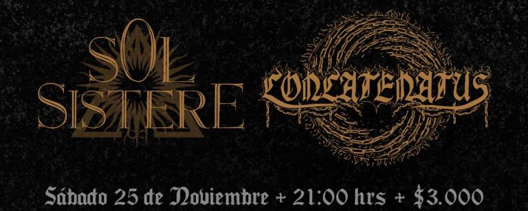 25 de Noviembre: Sol Sistere y Concatenatus en Santiago