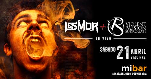 21 de Abril: Violent Passion Surrogate y Lesmor en Santiago