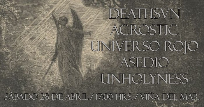 28 de Abril: A Fine Day to Die – Deathsvn, Acrostic, Asedio, Universo Rojo y Unholyness en Viña del Mar