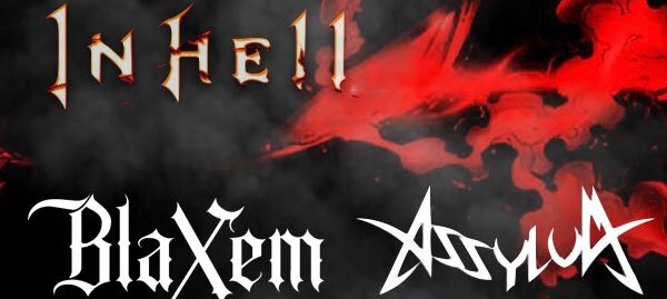 4 de Agosto: In Hell, Assylum y Blaxem en Santiago