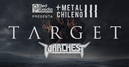 9 de Octubre: Ciclo #MasMetalChileno III – Target y Warchest en Santiago.