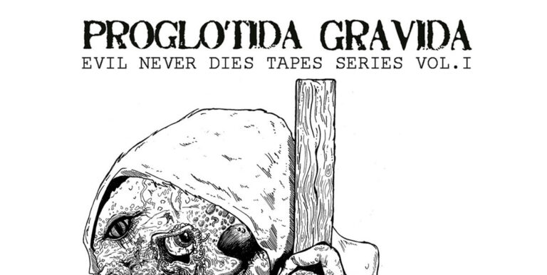 Proglótida Grávida lanza volúmenes 1 y 2 de compilado, Evil Never Dies