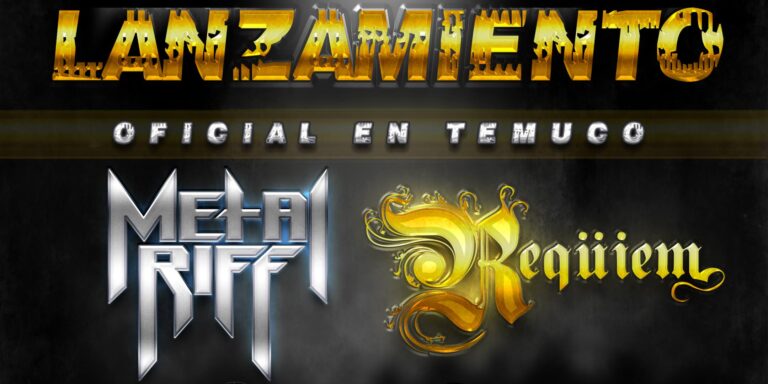 6 de Noviembre: Lanzamiento de LP, Under My Skin, de Metalriff y EP, Dies Irae, de Requiem en Temuco