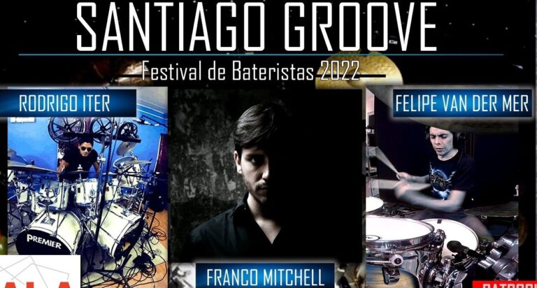 Jueves 17 de Marzo: Santiago Groove – Festival de Bateristas 2022 en Santiago